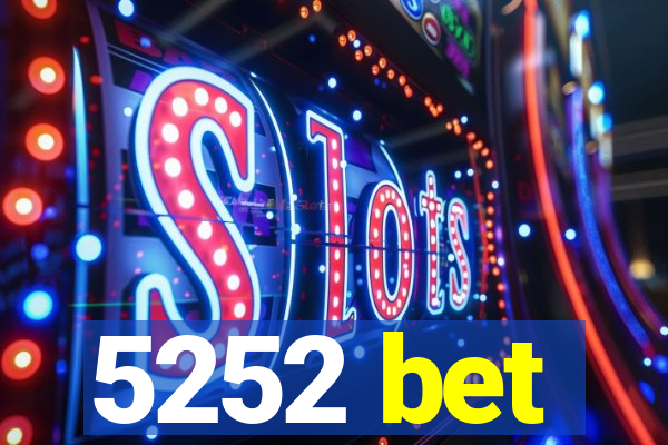 5252 bet